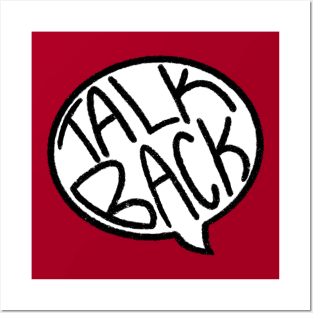 Talk Back Posters and Art